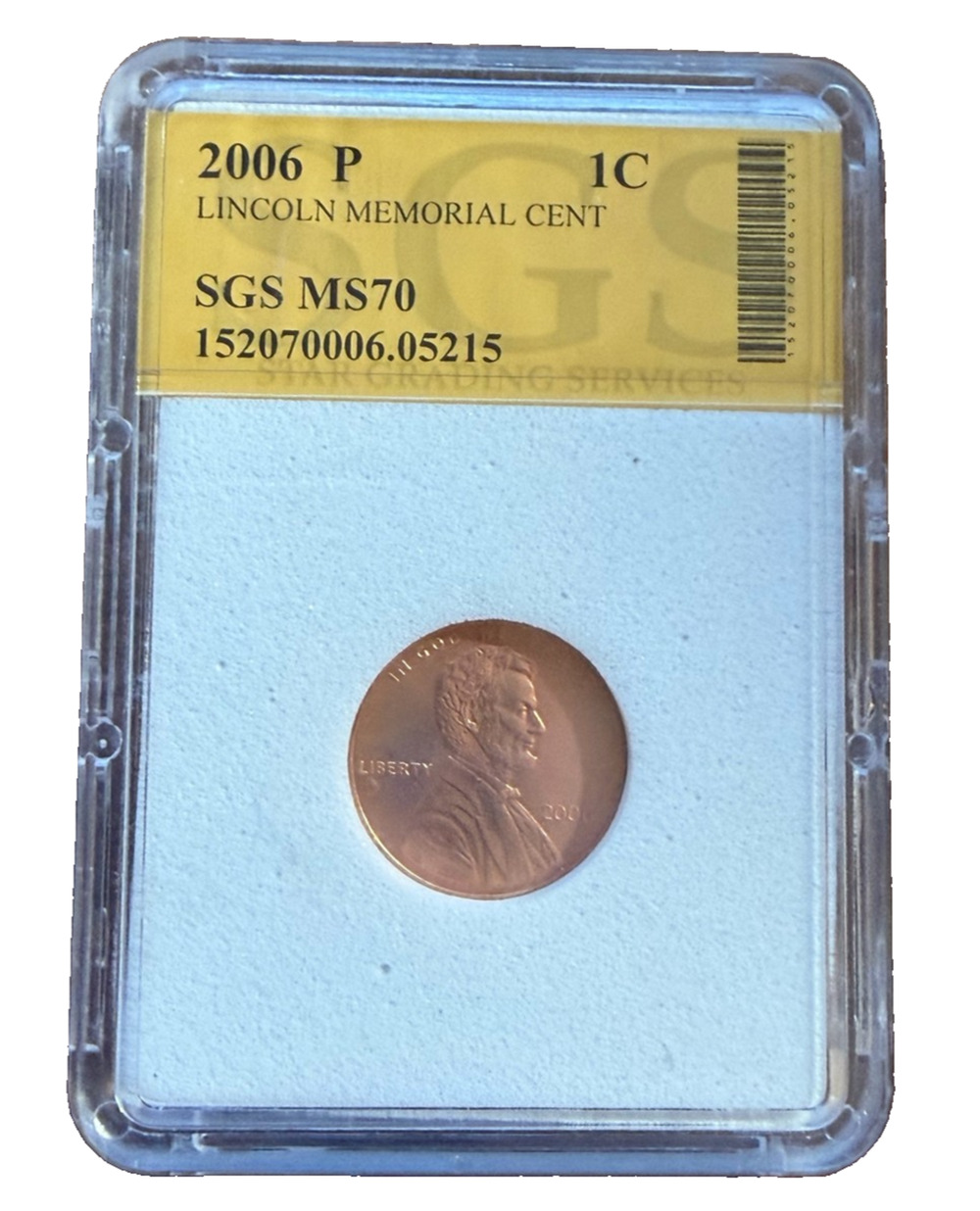 2006 P Lincoln Memorial Cent SGS MS70 1c Penny